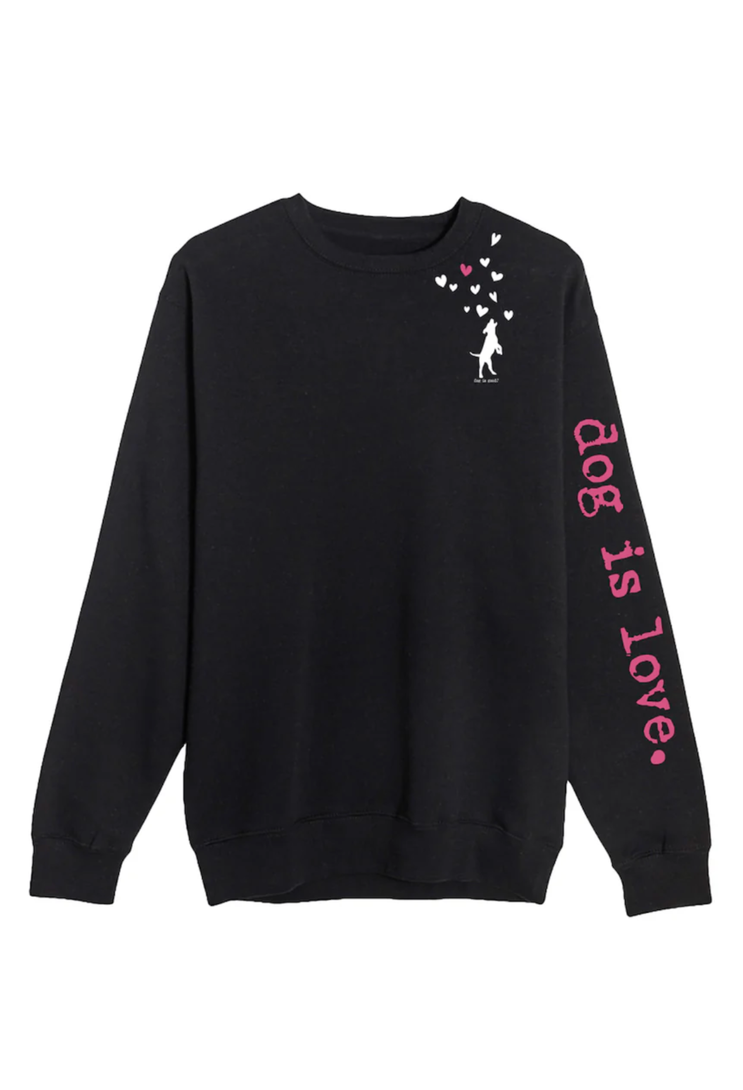 Crewneck Fleece: Dog is Love (Black)