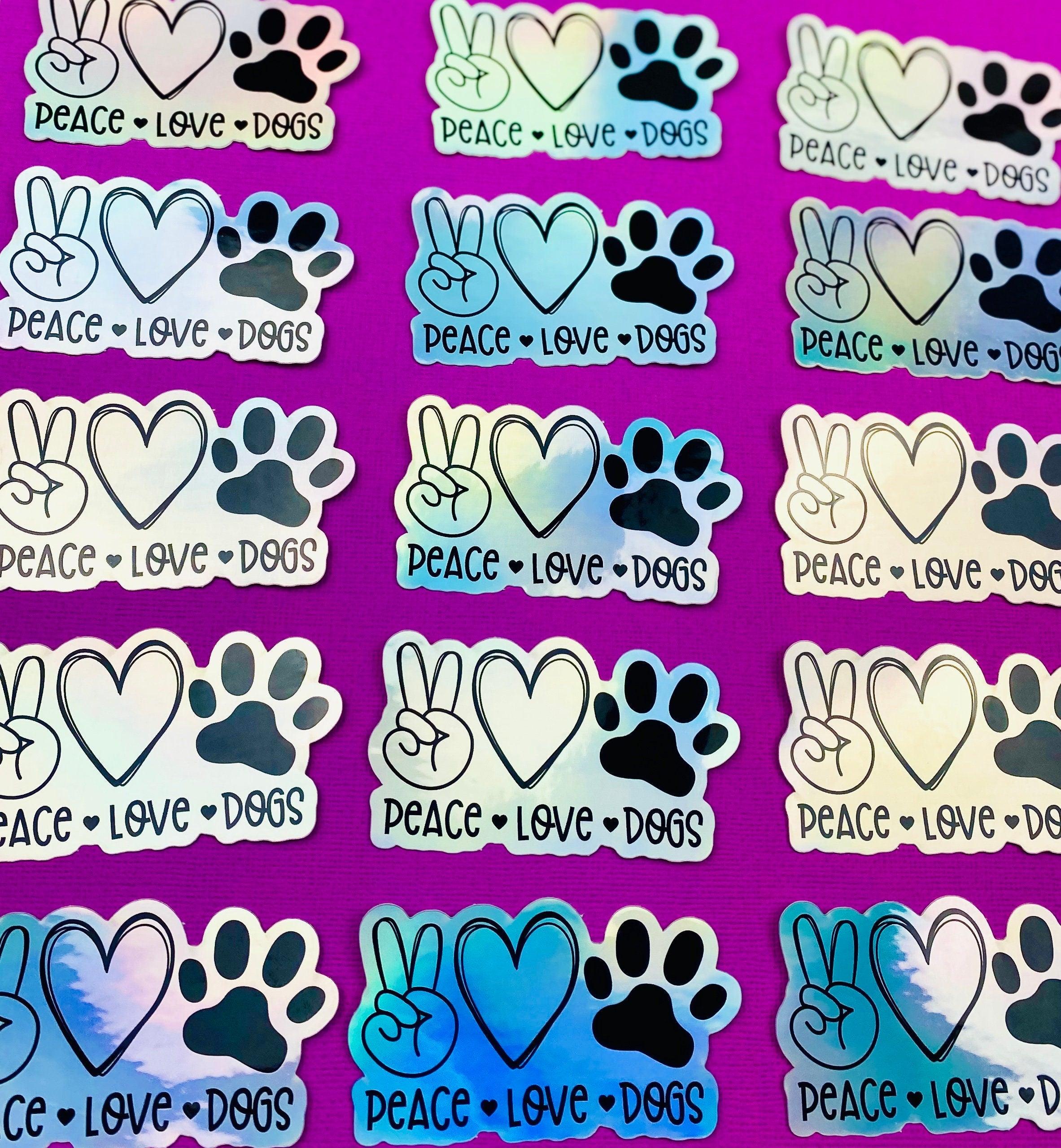 Peace Love Dogs Sticker Hologram Dog Decal for Car, Hydroflask, Pretty Dog Gift for Dog Mom, Dog Car Sticker, Dog Water Bottle Sticker